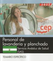 Editorial CEP Personal De Lavandería Y Planchado. Servicio Andaluz De Salud (sas). Temario Específico