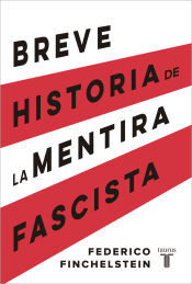 TAURUS Breve Historia De La Mentira Fascista