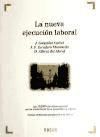 Bosch La Nueva Ejecución Laboral, La Ley 13/2009 De Reforma Procesal Para La Implantación De La N