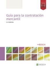 Bosch Guía Para La Contratación Mercantil