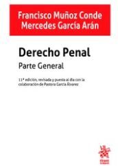 Editorial Tirant Lo Blanch Derecho Penal. Parte General 11 Edición, Revisada Y Puesta Al Día Con La Colaboración De Pastora García