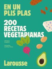 Larousse 200 Recetas Vegetarianas