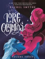 RANDOM HOUSE WORLDS Lore Olympus: Volume Three