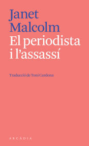 ARCADIA El Periodista I L'assassí