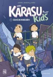 Larousse Karasu Kids. Caos En Hokkaido