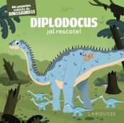 Larousse Diplodocus al Rescate!