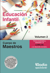 Ediciones Rodio Cuerpo De Maestros. Educación Infantil. Volumen 2. Lomloe