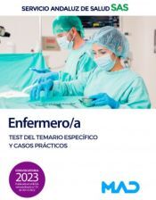 Ed. MAD Enfermero/a. Test Del Temario Específico Y Casos Prácticos . Servicio Andaluz De Salud (sas)