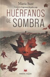 Maeva Ediciones Huérfanos De Sombra