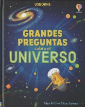 USBORNE Grandes Pregunta Universo