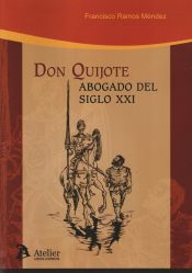 Atelier Libros Juridicos Don Quijote. Abogado Del Siglo Xxi