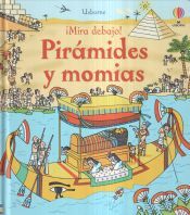 USBORNE Piramides Y Momias Mira