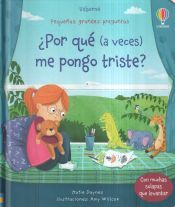 USBORNE Por Que Estoy A Veces Tri