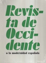 Biblioteca Nacional (España) Revista De Occidente O La Modernidad Esp