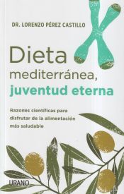 Urano Dieta Mediterránea, Juventud Eterna