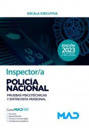 Ed. MAD Inspector/a De Policía Nacional. Pruebas Psicotécnicas Y Entrevista Personal