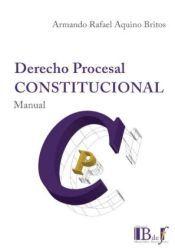 Editorial B de f Derecho Procesal Constitucional: Manual