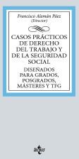 Tecnos Casos Prácticos De Derecho Del Trabajo Y De La Seguridad Social