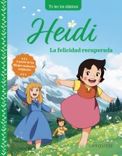 Larousse Heidi. La Felicidad Recuperada