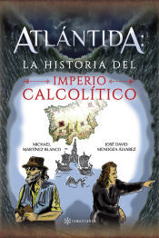 Samarcanda Atlántida: La Historia Del Imperio Calcolítico