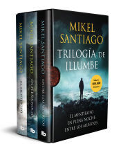 B de Bolsillo Trilogía De Illumbe (edición Estuche Con: El Mentiroso   En Plena Noche   Entre Los Muertos)