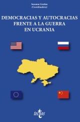 Tecnos Democracia Y Autocracia Frente A La Guerra En Ucrania