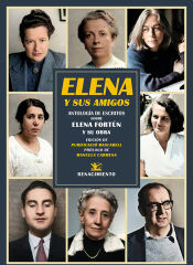 Editorial Renacimiento Elena Y Sus Amigos: Antología De Escritos Sobre Elena Fortún Y Su Obra