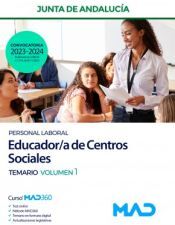 Ed. MAD Educador/a De Centros Sociales (personal Laboral). Temario Volumen 1. Junta De Andalucía