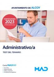 Ed. MAD Administrativo/a. Test Del Temario. Ayuntamiento De Alcoy