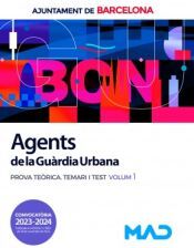 Ed. MAD Agents De La Gurdia Urbana. Prova Terica Temari I Test Volum 1. Ayuntamiento De Barcelona