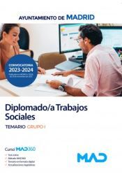 Ed. MAD Diplomado/a Trabajos Sociales. Temario Grupo I. Ayuntamiento De Madrid