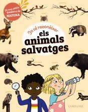 Larousse Jo Sé Reconixer Els Animals Salvatges