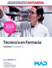 Ed. MAD Técnico/a En Farmacia. Temario Volumen 2. Instituciones Sanitarias De La Comunidad Autónoma De Cantabria