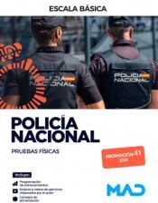 Ed. MAD Policía Nacional Escalas Básica Y Ejecutiva. Pruebas Físicas