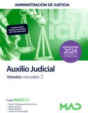 Ed. MAD Cuerpo De Auxilio Judicial. Temario Volumen 2. Administración De Justicia