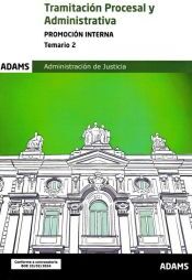 ADAMS Tramitacion Procesal ( Promocion Interna) - Temario 2