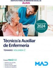 Ed. MAD Técnico/a Auxiliar De Enfermería. Temario Volumen 2. Instituto Foral De Bienestar Social De álava