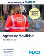 Ed. MAD Agente De Movilidad. Temario Grupo I. Ayuntamiento De Madrid