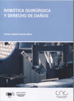 Marcial Pons, Ediciones Jurídicas y Sociales Robótica Quirúrgica Y Derecho De Daños