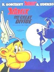 Orion Publishing Co Asterix 25: The Great Divide (inglés R)