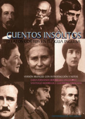 Ediciones Universidad de Valladolid Cuentos Insólitos. Relatos Cortos En Lengua Inglesa