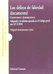 Editorial Comares Los Delitos De Falsedad Documental.