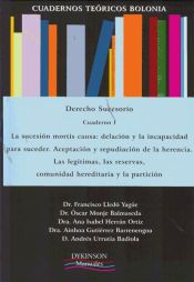 Editorial Dykinson, S.L. Cuadernos Teóricos Bolonia. Derecho Sucesorio. Cuaderno Ii. El Testamento. El Contenido De La Institución. Su Ineficacia.