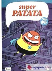 Bang ediciones Superpatata 1. L'origen De Superpatata (edición En Catalán)