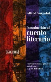 Laertes Editorial, S.L. Introducción Al Cuento Literario