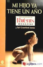 Ediciones Medici, S.L. Mi Hijo Ya Tiene Un Año