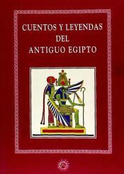 MRA Ediciones Cuentos Y Leyendas Del Antiguo Egipto