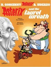 Orion Publishing Co Asterix 18: The Laurel Wreath (inglés T)