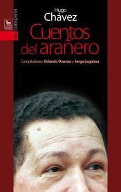 TXALAPARTA Hugo Chavez - Cuentos Del Arañero