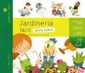 Larousse Jardinería Fácil Para Niños